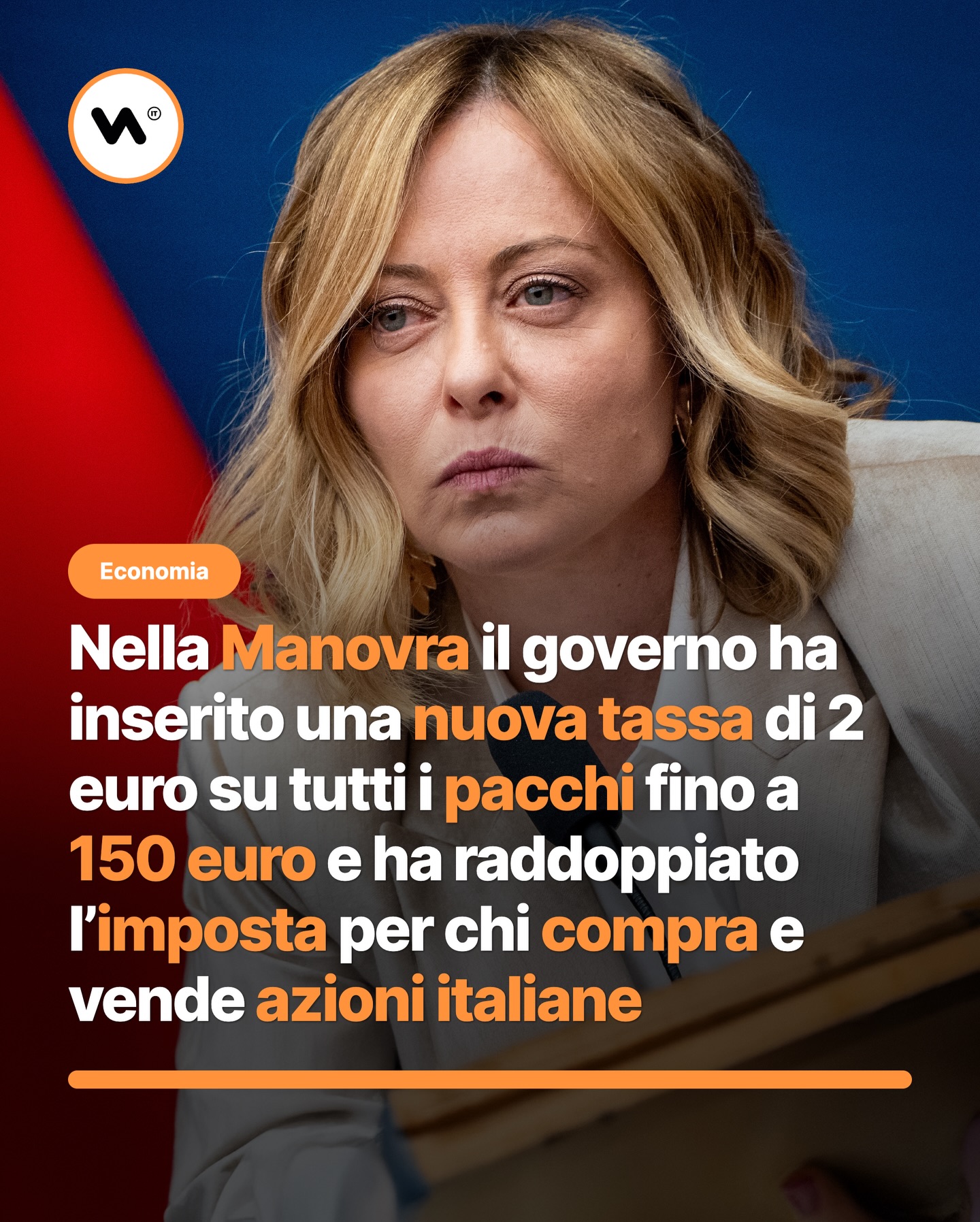 Nella Manovra il governo ha inserito una nuova tassa di 2 euro su tutti i pacchi fino a 150 euro e ha raddoppiato l'imposta per chi compra e vende azioni italiane